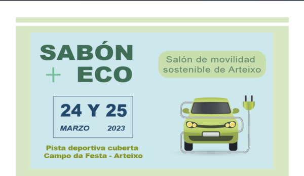 Arteixo acogerá el salón de movilidad sostenible ‘Sabón  + ECO’ los próximos 24 y 25 de marzo